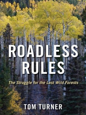 cover image of Roadless Rules
